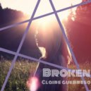Claire Guerreso - Broken (Original Mix)