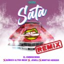 Jowell, El Enmascarao, Quimico Ultra Mega & Martha Heredia - Sata (Remix)