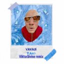 VAVAN - Таю (ViktorDivine Radio edit)