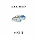 LIL DID - AUDI 8