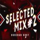 Oguzhan Kurt - Selected Mix #2