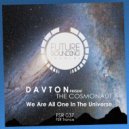 The Cosmonaut - We Are All One In The Universe