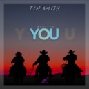 Tim Smith - Back To You (Original Mix)