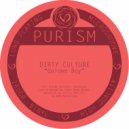 Dirty Culture - Branding Your Fire On My Lips