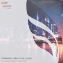 Funabashi - Back To The Future (Daniel Kandi\'s Classic Radio Mix)