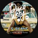 C. Da Afro - Give Me Your Hot Number (Original Mix)