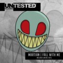 Martian - Fall With Me (Original Mix)