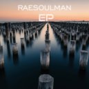 Raesoulman - Can you tell (Original Mix)