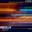 Elenski - Her Eyes Give Birth To A Feat (Original Mix)