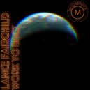 Lance Fairchild - Work Yo Back