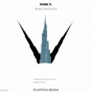 Funk V. - Burj Khalifa (Angel Nava Remix)
