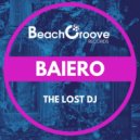 The Lost DJ - Baiero (Original Mix)