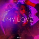 Mr. Silence - My Love (Original Mix)
