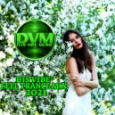 Djs Vibe - Feel Trance Mix 2021
