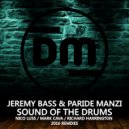 Jeremy Bass & Paride Manzi - Sound Of The Drums