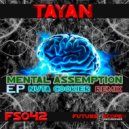 Tayan & Nuta Cookier - Mental Assemption