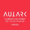 Larsen Factory - Unlock the Brain