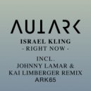 Israel Kling - Right Now (Johnny Lamar & Kai Limberger Remix)