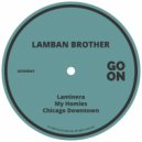 Lamban Brother - Chicago Downtown (Original Mix)