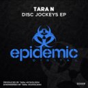 Tara N - Disk Jockeys (Original Mix)