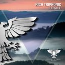 Rich Triphonic - Exhale