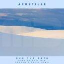 Apostille - Run The Path (Dusk To Dark Radio Edit)