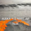 Ajukaja & Mart Avi - Journey Into Fear
