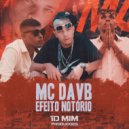 MC DAVB & 1Dmim - Efeito Notório (Original Mix)