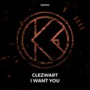Clezwart - I Want You