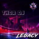 Thor DJ - Legacy