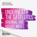 Katrin Souza & Seth Vogt - Underneath the Satellites (Haxxy Remix)
