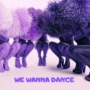 Block Street Sound - We Wanna Dance (Original Mix)
