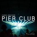 Chris Becker - Gone Too Long