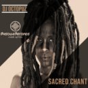 Dj Octopuz - Sacred Chant