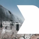 Air Project & Katari featuring Angel - Broken (Dub Mix)