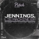 Jennings. - Lie Machine