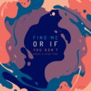 Roque & Dean Tera - Find Me Or If You Dont (Original Mix)