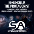 Kohlenkeller - The Protagonist (Henriko S. Sagert Remix Radio Edit)