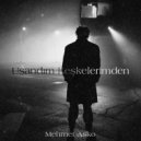 Mehmet Asko - Usandım Keşkelerimden