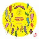 Simon TG - I Laik That