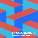 Saverne  &  JuztKP  - Practical (feat. JuztKP) (Chaos Chips Remix)