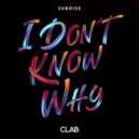 Subdise - I Don't Know Why