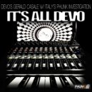 Gerald Casale & Phunk Investigation - It's All Devo