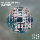 Paul Stenn & Juan Marias - solo quiero ()