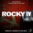 Geek Music - No Easy Way Out (From