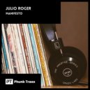 Julio Roger - Manifesto ()
