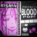 Syko - BrooklynBloodPop​! (DBG Project Version)