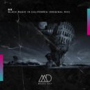 &O - Black Magic in California (Original Mix)