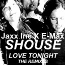 Shouse - Love Tonight