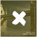 France To UK - London Forever 2